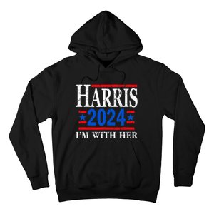 IM With Her Kamala Vote For 2024 President Kamala Harris Hoodie