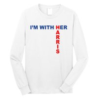 IM With Her Kamala 2024 Long Sleeve Shirt