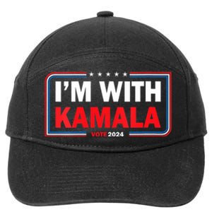 IM With Her Kamala Vote For 2024 President Kamalaharris 7-Panel Snapback Hat