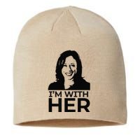 IM With Her Kamala Vote For 2024 President Kamala Harris Sustainable Beanie