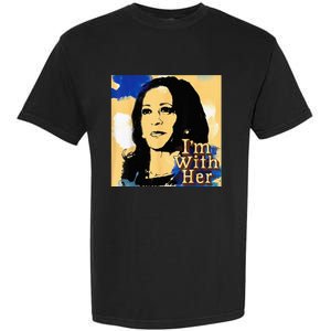 Im With Her Kamala Vote For 2024 President Kamala Harris Garment-Dyed Heavyweight T-Shirt