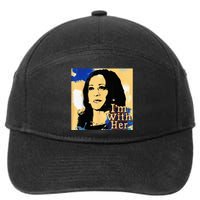 Im With Her Kamala Vote For 2024 President Kamala Harris 7-Panel Snapback Hat