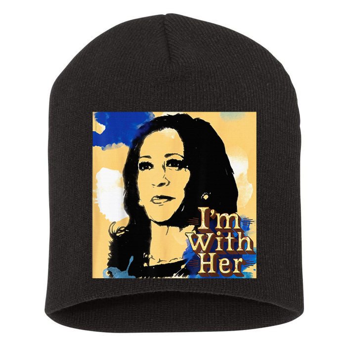 Im With Her Kamala Vote For 2024 President Kamala Harris Short Acrylic Beanie