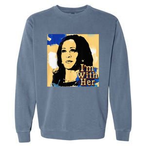 Im With Her Kamala Vote For 2024 President Kamala Harris Garment-Dyed Sweatshirt