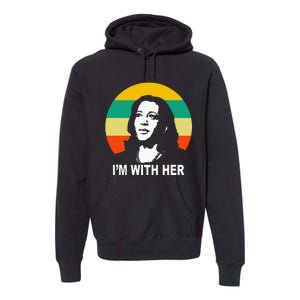 Im With Her Kamala Vote For 2024 President Kamala Harris Premium Hoodie