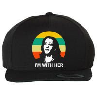 Im With Her Kamala Vote For 2024 President Kamala Harris Wool Snapback Cap