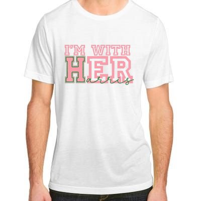 IM With Her Kamala Vote For 2024 President Kamalaharris Adult ChromaSoft Performance T-Shirt