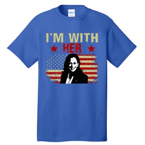 IM With Her Kamala Vote For 2024 President Kamala Harris Tall T-Shirt