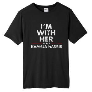 Im With Her Kamala Harris Tall Fusion ChromaSoft Performance T-Shirt