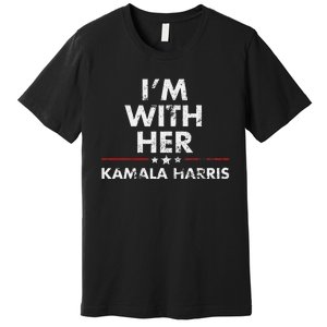 Im With Her Kamala Harris Premium T-Shirt