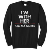 Im With Her Kamala Harris Tall Sweatshirt