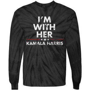 Im With Her Kamala Harris Tie-Dye Long Sleeve Shirt