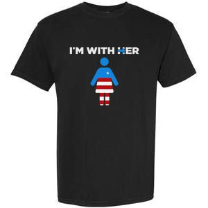 IM With Her Kamala Harris 2024 President Election Garment-Dyed Heavyweight T-Shirt