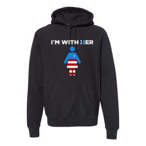 IM With Her Kamala Harris 2024 President Election Premium Hoodie