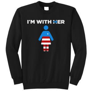 IM With Her Kamala Harris 2024 President Election Tall Sweatshirt