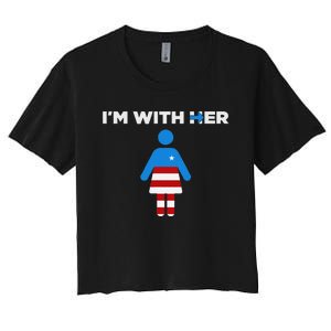 IM With Her Kamala Harris 2024 President Election Women's Crop Top Tee