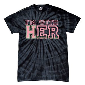 IM With Her Kamala Vote For 2024 President Kamala Harris Tie-Dye T-Shirt