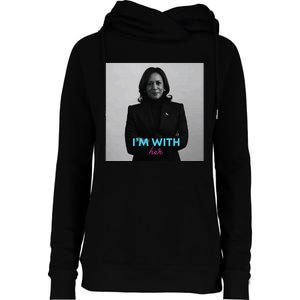 IM With Her Kamala Womens Funnel Neck Pullover Hood