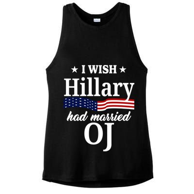 I Wish Hillary Had Married Oj Funny Politcal Ladies PosiCharge Tri-Blend Wicking Tank