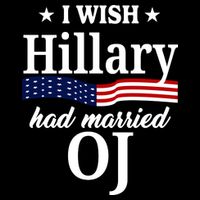 I Wish Hillary Had Married Oj Funny Politcal 7-Panel Snapback Hat