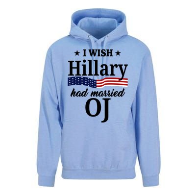 I Wish Hillary Had Married Oj Funny Politcal Unisex Surf Hoodie