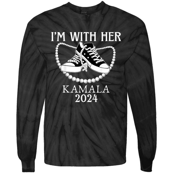 IM With Her Kamala Chucks And Pearls Election 2024 Tie-Dye Long Sleeve Shirt