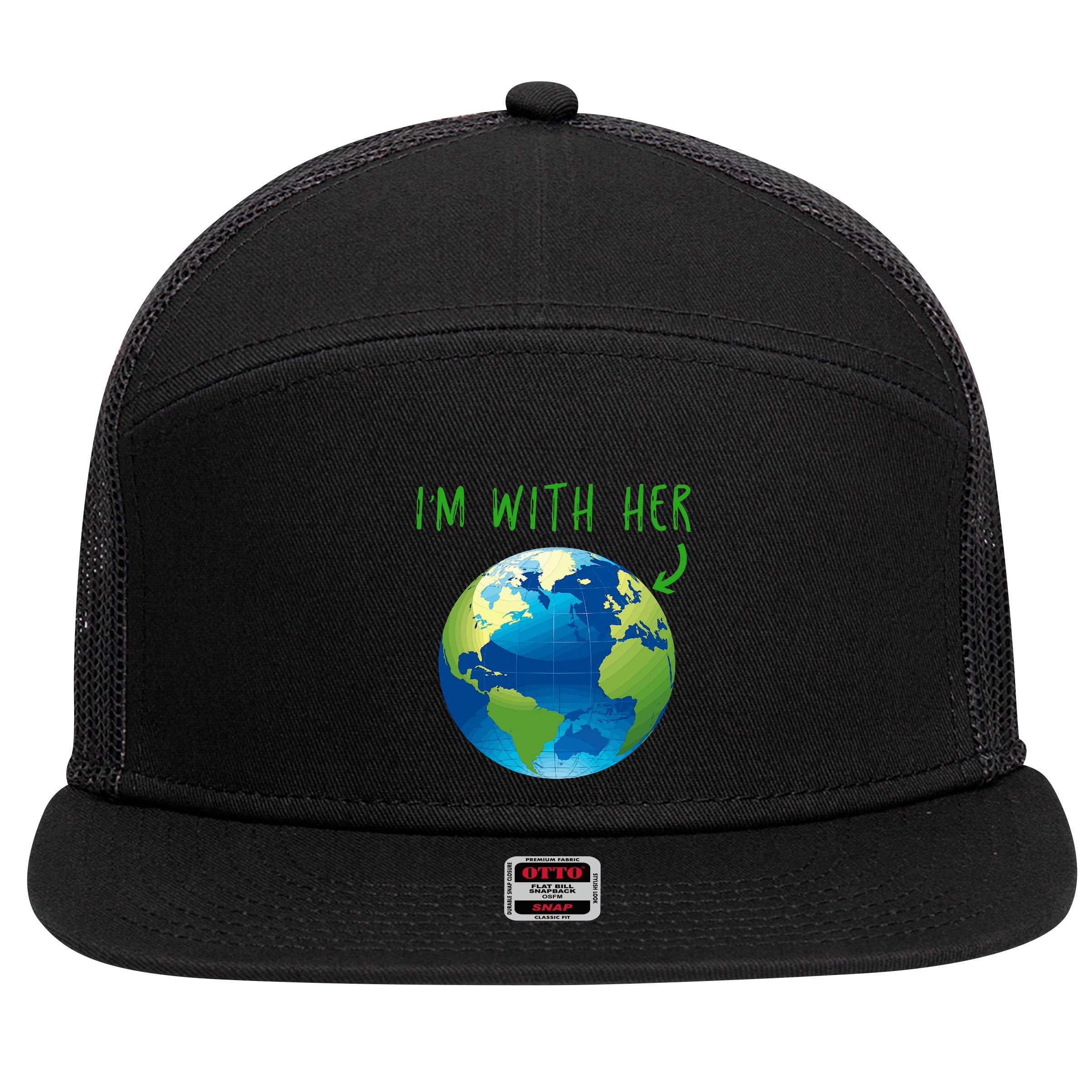 IM With Her Planet Earth Day Climate Change Gift 7 Panel Mesh Trucker Snapback Hat