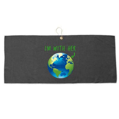 IM With Her Planet Earth Day Climate Change Gift Large Microfiber Waffle Golf Towel