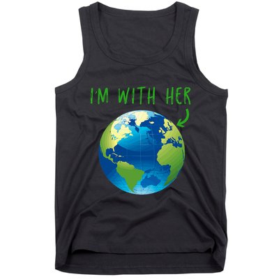 IM With Her Planet Earth Day Climate Change Gift Tank Top