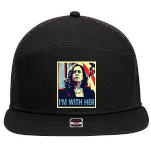 Im With Her Kamala Vote For 2024 President Kamala Harris 7 Panel Mesh Trucker Snapback Hat