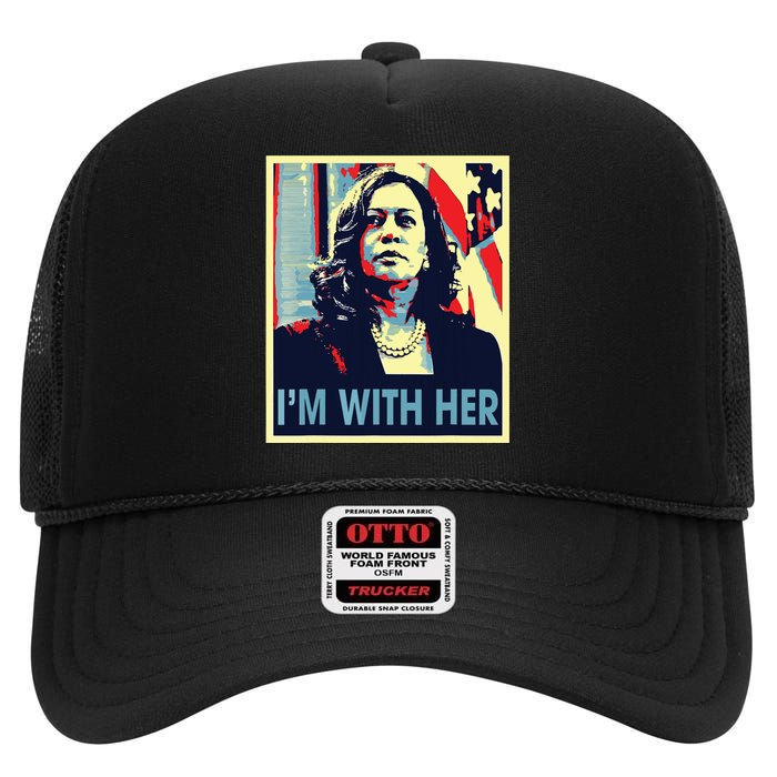 Im With Her Kamala Vote For 2024 President Kamala Harris High Crown Mesh Back Trucker Hat