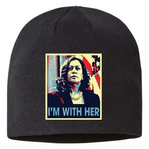 Im With Her Kamala Vote For 2024 President Kamala Harris Sustainable Beanie