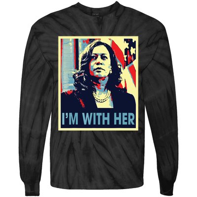 Im With Her Kamala Vote For 2024 President Kamala Harris Tie-Dye Long Sleeve Shirt