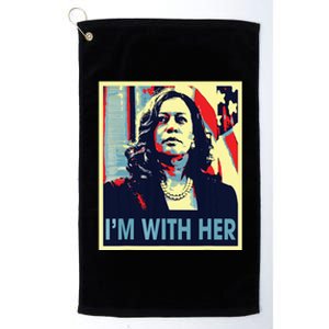 Im With Her Kamala Vote For 2024 President Kamala Harris Platinum Collection Golf Towel