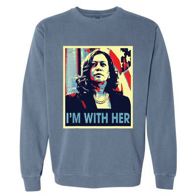 Im With Her Kamala Vote For 2024 President Kamala Harris Garment-Dyed Sweatshirt