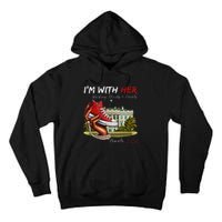 IM With Her Chucks & Pearls Kamala 2024 Gift Tall Hoodie