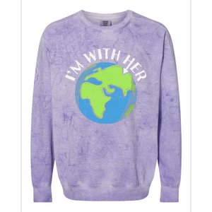 I'm With Her Earth Day Environmental For Green Earth Lover Colorblast Crewneck Sweatshirt