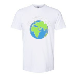 I'm With Her Earth Day Environmental For Green Earth Lover Softstyle CVC T-Shirt