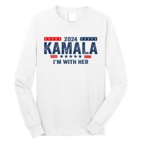 IM With Her Kamala Vote For 2024 President Kamala Harris Long Sleeve Shirt