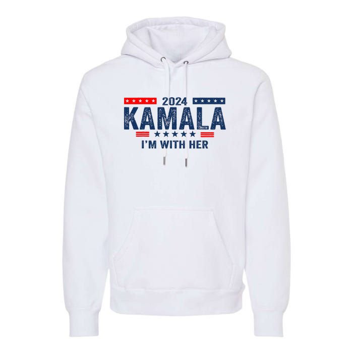 IM With Her Kamala Vote For 2024 President Kamala Harris Premium Hoodie