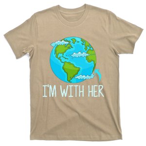 I'm With Her Funny Earth Day T-Shirt