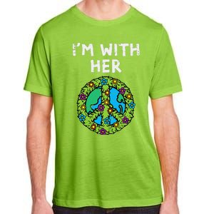 Im With Her Peace Symbol Sign Flowers Cool Earth Day Hippie Adult ChromaSoft Performance T-Shirt