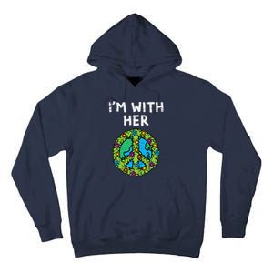 Im With Her Peace Symbol Sign Flowers Cool Earth Day Hippie Tall Hoodie