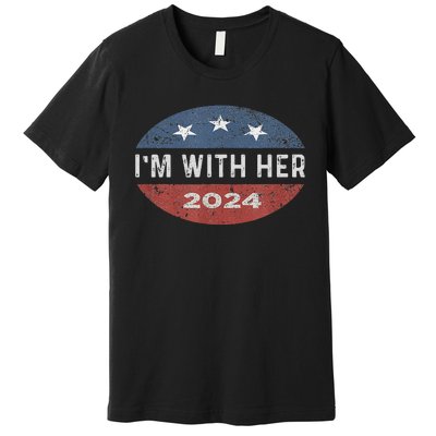 IM With Her Kamala Vote For 2024 President Kamala Harris Premium T-Shirt