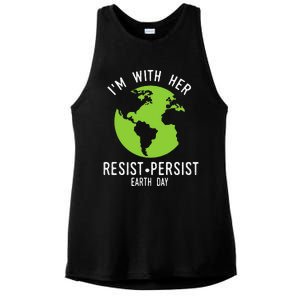 I'm With Her Resist Persist Earth Day Ladies PosiCharge Tri-Blend Wicking Tank