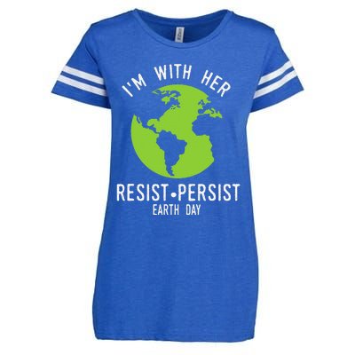 I'm With Her Resist Persist Earth Day Enza Ladies Jersey Football T-Shirt