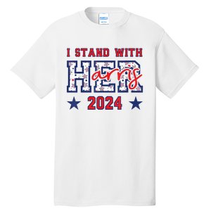 IM With Her President Kamala Election Vote For 2024 President Kamalaharris Tall T-Shirt