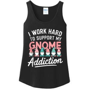 I Work Hard To Support My Gnome Addiction Ladies Essential Tank