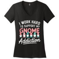 I Work Hard To Support My Gnome Addiction Women's V-Neck T-Shirt