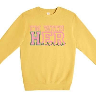 IM With Her Kamala Vote For 2024 President Kamalaharris Premium Crewneck Sweatshirt